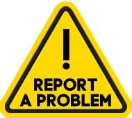 Report a Problem .